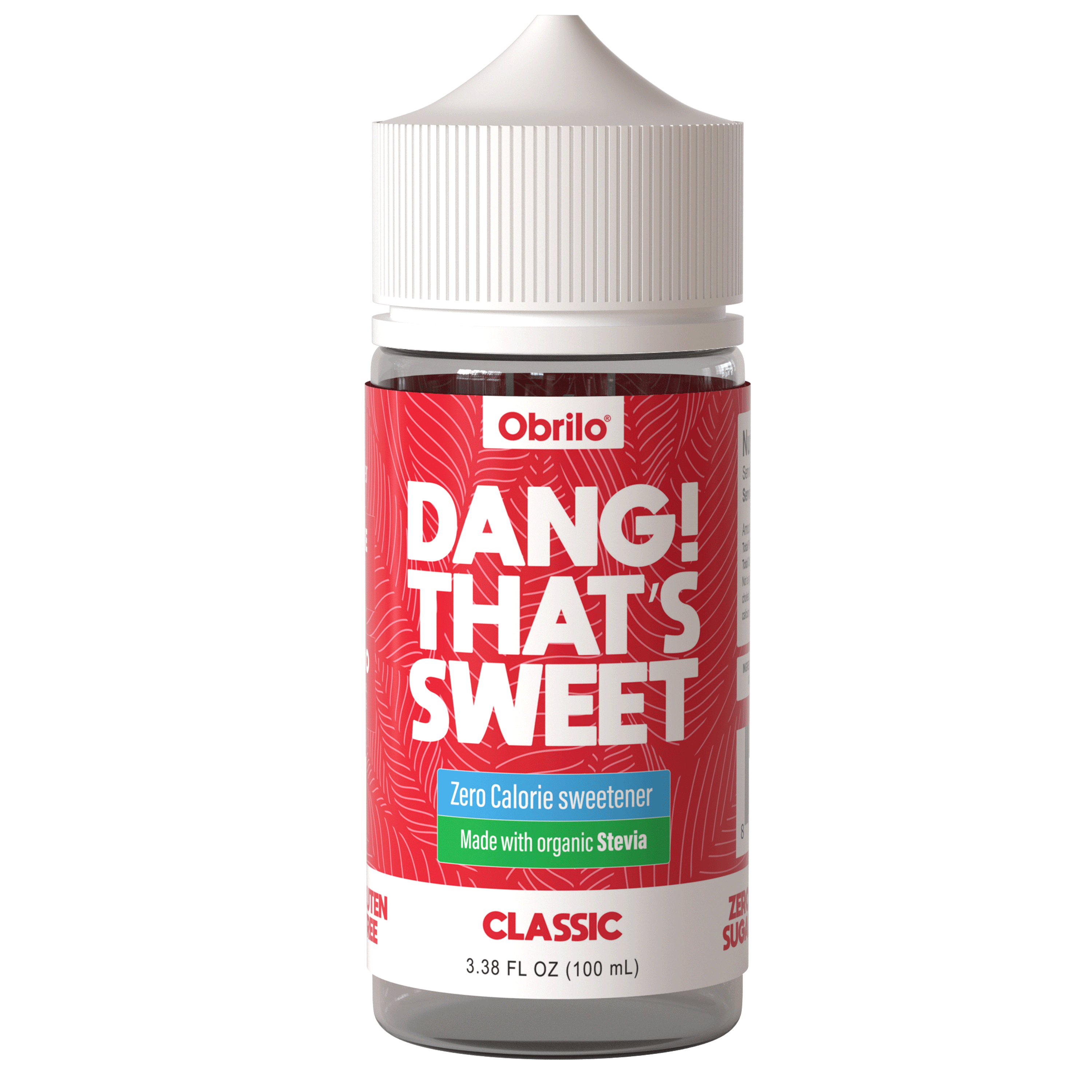 Dang that’s sweet - Sweetener